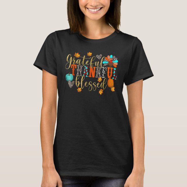 Camiseta Grateful Thankful Blessed Turkey Pumpkin Funny Tha (Frente)