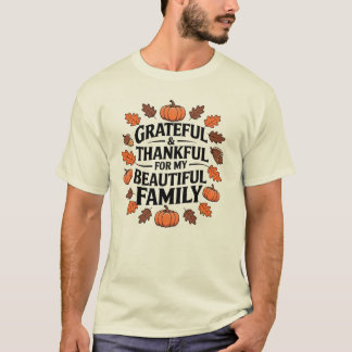 Camiseta Gratidão e Agradecimento à Minha Família Maravilho