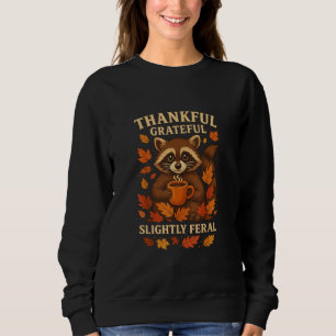 Camiseta Gratidão Ligeiramente Feral , Funny Raccoon