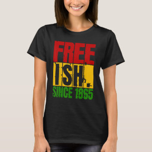 Camiseta Grátis Desde 1865 Sinalizador Negro No Dia 18