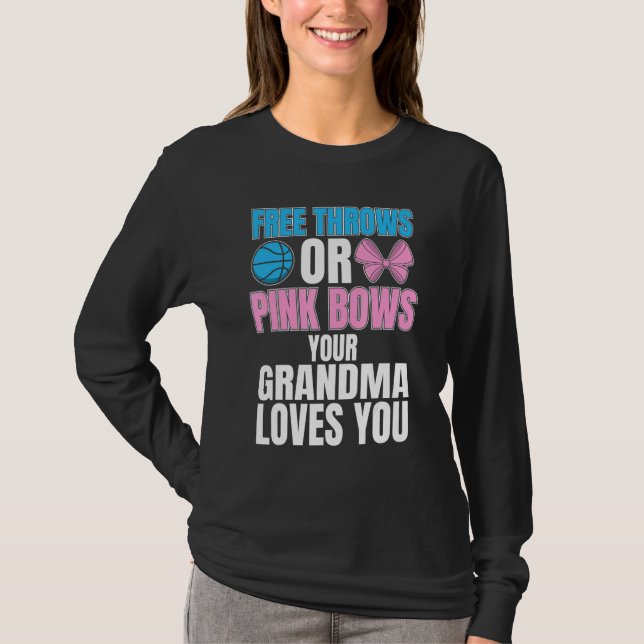 Camiseta Grátis Ou Arcos Rosa Que A Vovó Te Ama De Gênero (Frente)