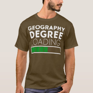 Camiseta Grau de Geografia Carregando Engraçado Dizendo pel
