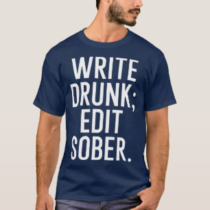 Camiseta Gravar sóbrio de edição de bebado