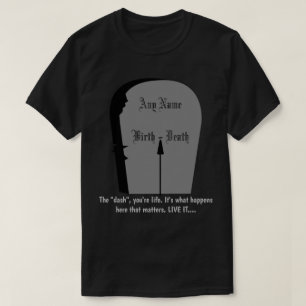 Camiseta Gravestone O Traço Vive Para O Seu Mínimo Dk