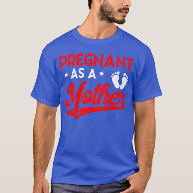 Camiseta Grávida Como mãe anúncio feito pela mãe para mulhe (Frente)