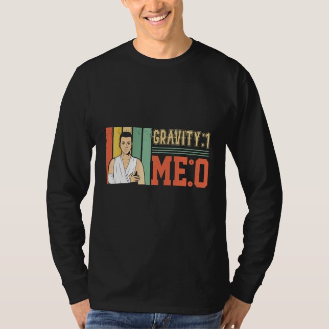Camiseta Gravidade 1 Eu 0 Fratura do Braço 1 (Frente)