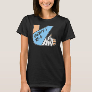 Camiseta Gravidade 1 Eu 0  Fratura do Braço 4