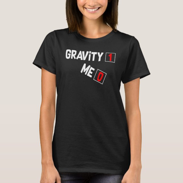Camiseta Gravidade 1 Me 0 Perna Quebrada (Frente)