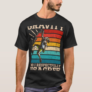 Camiseta Gravidade Discorda Adventure Boulder Climber Rock