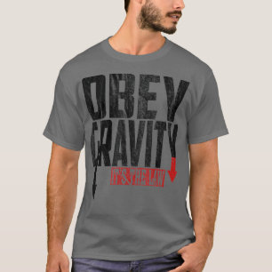 Camiseta Gravidade Obey É Física de Ciência da Lei