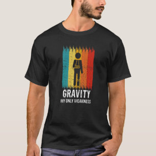 Camiseta Gravidade Retroativa Minha Fraqueza Quebrou Braço