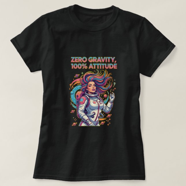 Camiseta Gravidade Zero, 100% Atitude (Frente do Design)