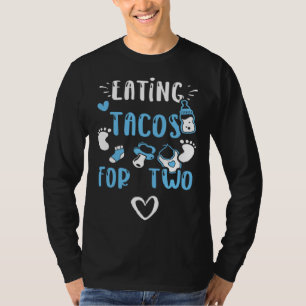 Camiseta Gravidez Comendo Tacos para Dois Ditos de Bebê Men