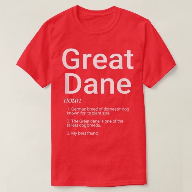 Camiseta Great Dane Dog Breed Definition For Great Dane Pet (Frente do Design)
