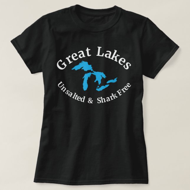 Camiseta Great Lakes Unsalted & Shark Free  (Frente do Design)