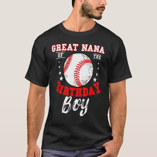 Camiseta Great Nana Of The Birthday Boy Baseball Theme Bday (Frente)