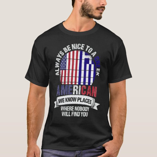 Camiseta Greek American We know Places where Country Greece (Frente)