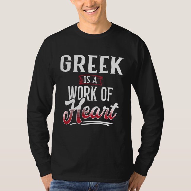 Camiseta GREEK Is A Work of Hear for Women (Frente)
