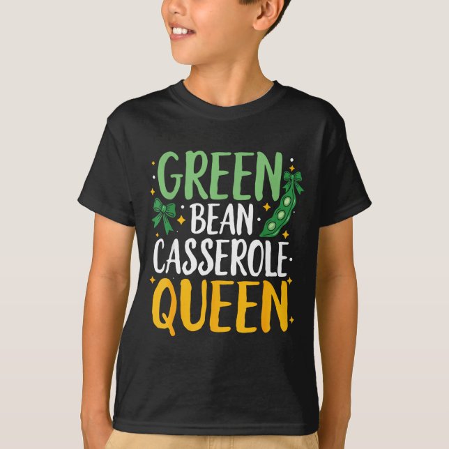 Camiseta Green Bean Cerole Queen Kitchen Funny Thanksgiving (Frente)