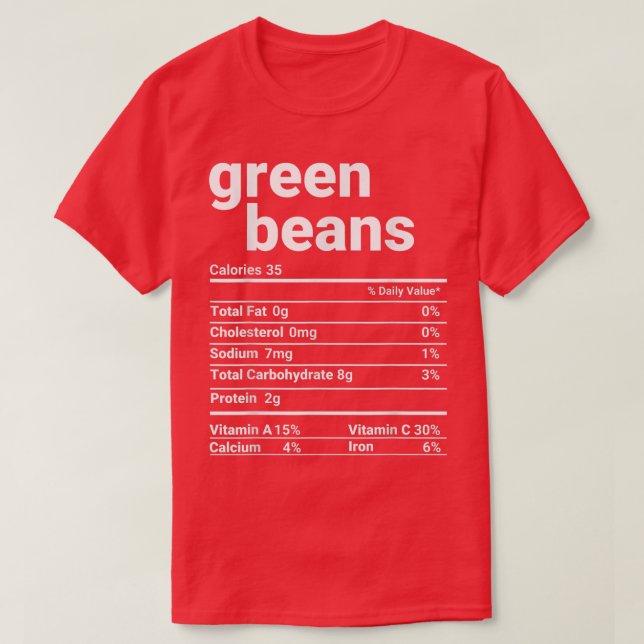Camiseta Green Beans Nutrition Facts Thanksgiving Costume T (Frente do Design)