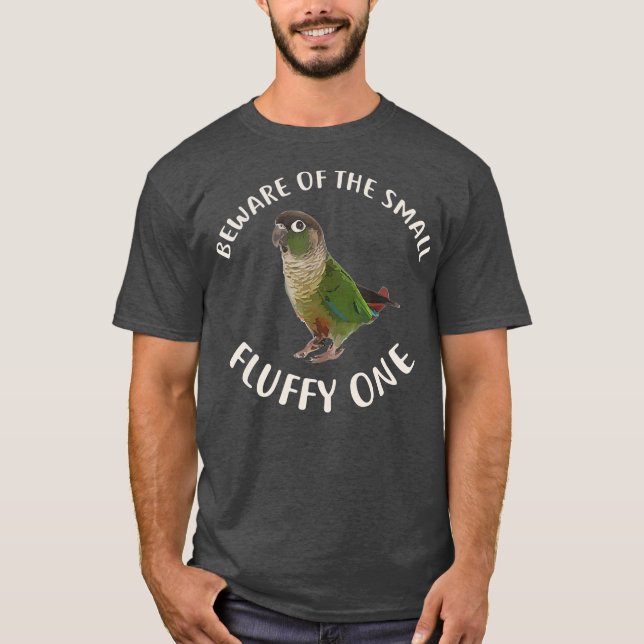 Camiseta Green Cheek Conure Beware of Conure (Frente)