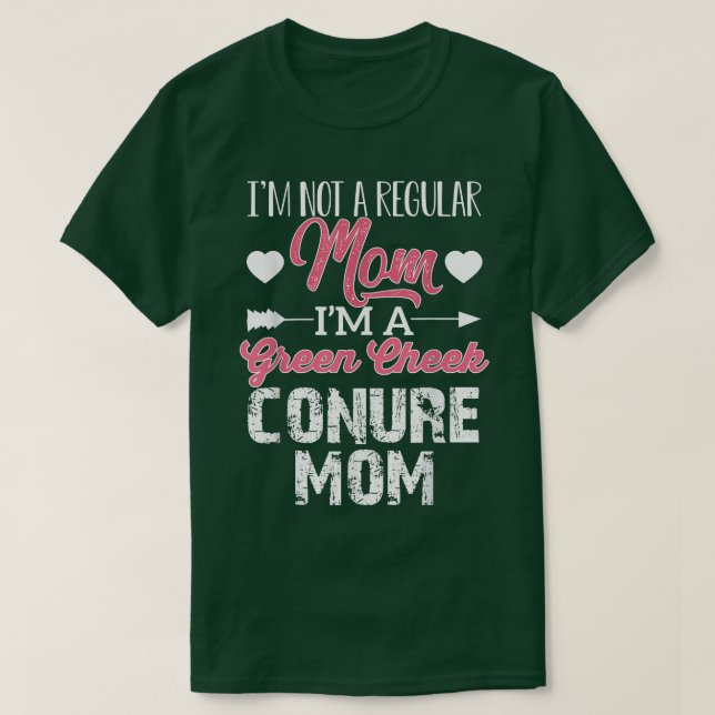 Camiseta "Green Cheek Conure" Mãe Não Sou Uma Mãe Normal (Frente do Design)