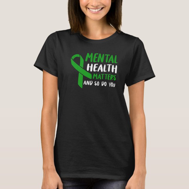 Camiseta Green Ribbon Mental Health Awareness Matters And S (Frente)