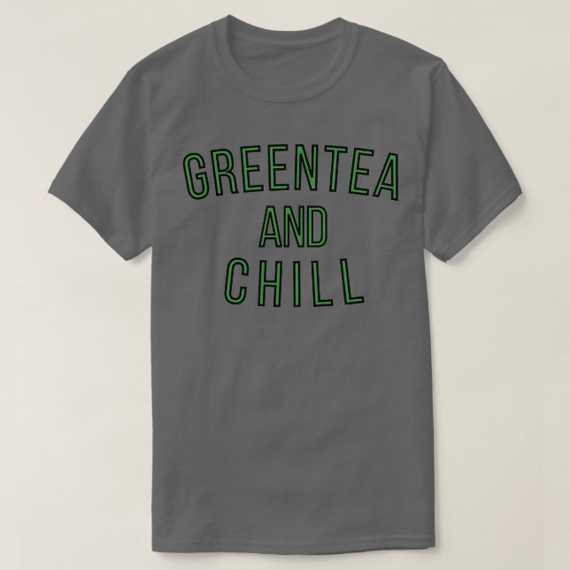 Camiseta GreenTea e Chill (Frente do Design)