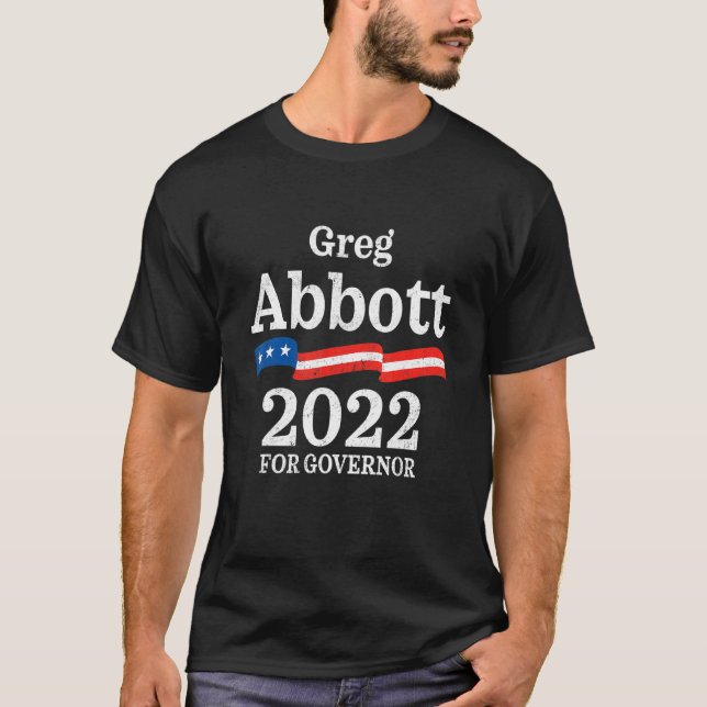Camiseta Greg Abbott Texas Eleição do Governador 2022 Repub (Frente)