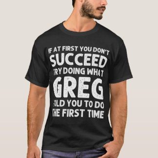 Camiseta GREG Gift Name Personalizado Birthday Funny Christ
