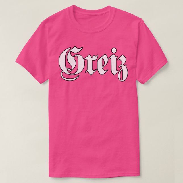 Camiseta Greiz escrito com fonte gótica (Frente do Design)