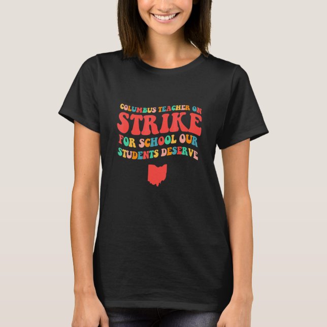 Camiseta Greve de Professores Escolares de Columbus Ohio OH (Frente)