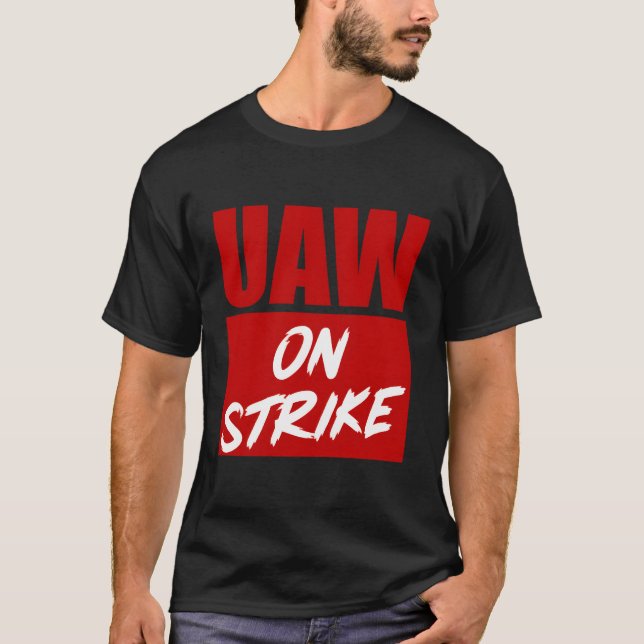 Camiseta Greve de Trabalhadores do Uaw em Greve (Frente)