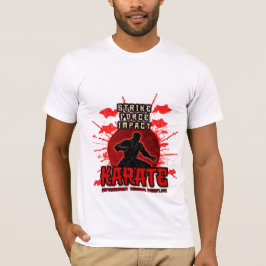 Camiseta Greve. Força. Impacto. KARATE