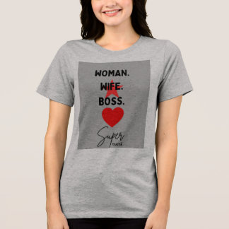 Camiseta Grey T -Shirt with Woman Wife Boss Typography