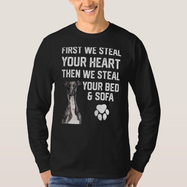 Camiseta Greyhound Rouba seu coração Rouba sua cama e sofá (Frente)