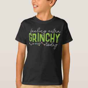 Camiseta Grinch   Me Sentindo Extra Grinchy Hoje