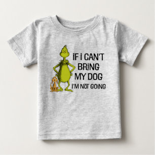 Camiseta Grinch Se Eu Não Puder Levar Meu Cachorro Eu Não V