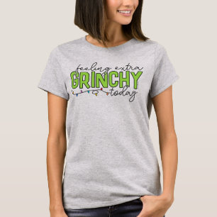 Camiseta Grinch Sentindo-me Extra Grinchoso Hoje 2