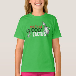 Camiseta Grinch Você é Tão Aconchegante Quanto um Cacto