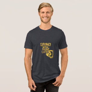 Camiseta "Grind Agora Brilha Depois - Malhação Motivacional