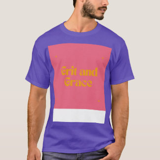 Camiseta Grit e Grace