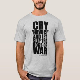 Camiseta Grite 'devastação' (cães da guerra) - Citação de S
