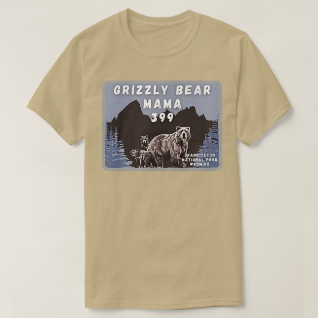 Camiseta Grizzly Bear Mama 399 Grand Teton Natl Park Wyomin (Frente do Design)