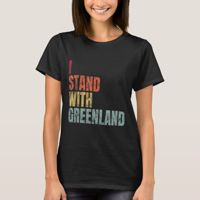 Camiseta Groenlândia I Stand With Groenlândia (Frente)