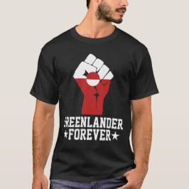 Camiseta Gronelandês Para Sempre - Suporte à Groenlândia