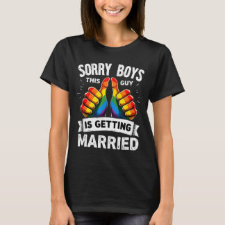Camiseta Groom bride gay pride sorry boys this guy is