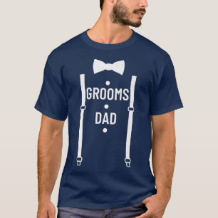 Camiseta Grooms Dad Wedding Party Father Of The Groom Groom