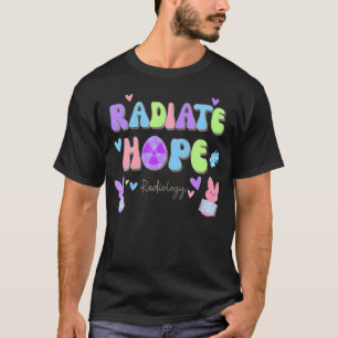 Camiseta Groovate Radiate Hope Radiology Rad Tech Xray