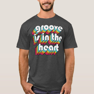 Camiseta Groove está na tipografia do estilo Heart 90s